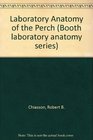 Laboratory Anatomy of The Perch