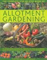 The Complete StepbyStep Book of Allotment Gardening