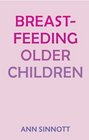 Breastfeeding Older Children