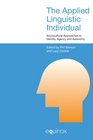 The Applied Linguistic Individual Sociocultural Approaches to Identity Agency and Autonomy