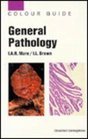 General Pathology Colour Guide