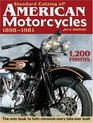 Standard Catalog of American Motorcycles 18981981 The Only Book to Fully Chronicle Every Bike Ever Built