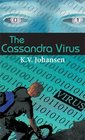 The Cassandra Virus