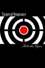 Target of Vengeance