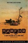 Darfur A New History of a Long War