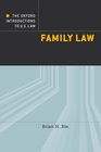 The Oxford Introductions to US Law Family Law