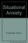 Situational Anxiety