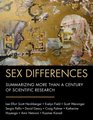 Sex Differences Summarizing More than a Century of Scientific Research