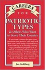 Careers for Patriotic Types  Others Who Want To Serve Their Country