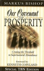 Our Covenant of Prosperity Crossing the Threshold to Supernatural Abundance