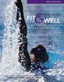 Fit  Well Brief Edition Core Concepts and Labs in Physical Fitness and Wellness