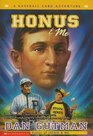 Honus & Me (Baseball Card Adventures, Bk 1)