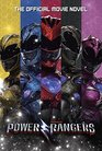 Power Rangers The Official Movie Novelization