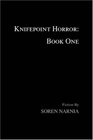 Knifepoint Horror Book One