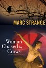 Woman Chased by Crows An Orwell Brennan Mystery