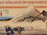 Le Tokaido De Hiroshige