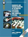 Diagnosis and Troubleshooting of Automotive Electrical Electronic and Computer Systems