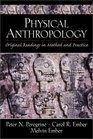 Physical Anthropology Original Readings in Method and Practice