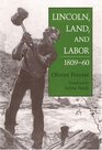 Lincoln Land and Labor 180960