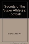 Secrets of the Super  Athletes Tips for Fans and Players