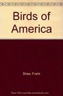Birds of America  Americas Nat