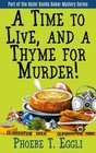 A Time to Live and a Thyme for Murder