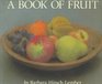A Book of Fruit