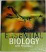 Custom Edition taken from Essential Biology with Physiology  and An Introduction to Chemistry for Biology Students