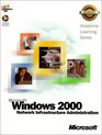 ALS Microsoft Windows 2000 Network Infrastructure Administration