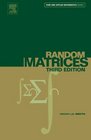 Random Matrices Volume 142 Third Edition
