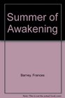 Summer of Awakening