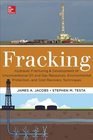 Fracking Hydraulic Fracturing  Development of Unconventional Oil  Gas Resources Environmental Protection  Cost Recovery Techniques