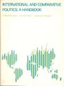 International and Comparative Politics A Handbook