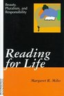 Reading for Life Beauty Pluralism and Responsibility