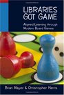 Libraries Got Game Aligned Learning Through Modern Board Games