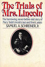 The Trials of Mrs. Lincoln