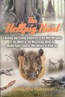 The Hellpig Hunt A Hunting Adventure in the Wild Wetlands at the Mouth of the Mississippi River by MiddleAged Lunatics Who Refuse to Grow Up