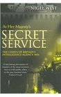 At Her Majesty's Service: The Chiefs of Britain's Intelligence Agency, M16