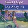 Good Night Los Angeles (Good Night Our World series)