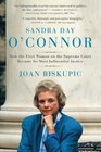 Sandra Day O'Connor How the First Woman on the Supreme Court Became Its Most Influential Justice