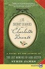 The Secret Diaries of Charlotte Bronte (Larger Print)