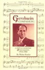 A Gershwin Companion A Critical Inventory and Discography 19161984