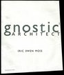Gnostic Architect