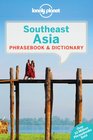 Lonely Planet Southeast Asia Phrasebook  Dictionary