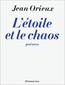 L'etoile et le chaos Poemes