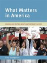 What Matters in America Reading and Writing About Contemporary Culture