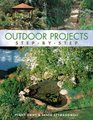 Outdoor Projects StepbyStep