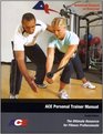 ACE Personal Trainer Manual The Ultimate Resource for Fitness Professionals