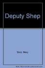 Deputy Shep