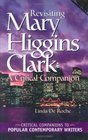 Revisiting Mary Higgins Clark  A Critical Companion